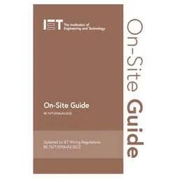 Electrical Lighting IET On-Site Guide (BS7671:2018+A2:2022) - Electrical Lighting IET On-Site Guide (BS7671:2018+A2:2022)
