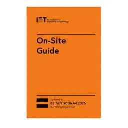 Electrical Lighting IET On-Site Guide (BS7671:2018+A4:2026) 9th Edition - Electrical Lighting IET On-Site Guide (BS7671:2018+A4:2026) 9th Edition