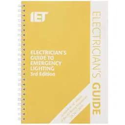 Electrical Lighting IET Electrician's Guide to Emergency Lighting 3rd Edition - Electrical Lighting IET Electrician's Guide to Emergency Lighting 3rd Edition